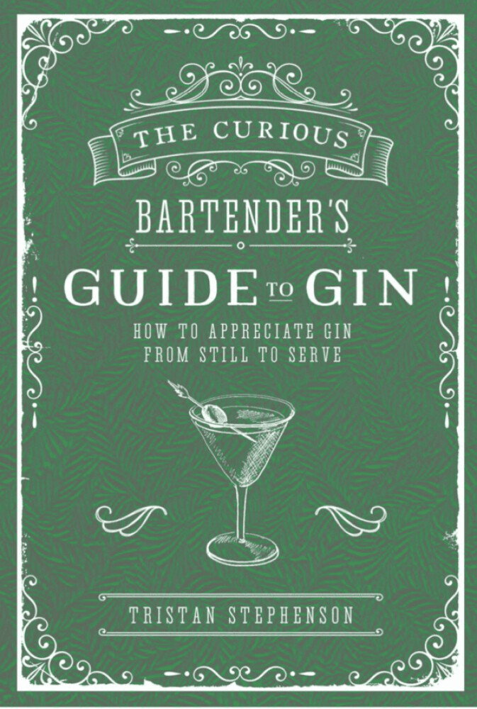 NEW MAGS - THE CURIOUS BARTENDERS GUIDE TO GIN